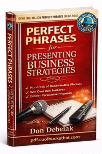 Perfect Phrases for Presenting Business Strateg…